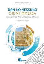 Ufficio nazionale per la pastorale della salute; Angelelli M. (cur.)