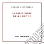 D'Houville Grard; Muschitiello N. (cur.)