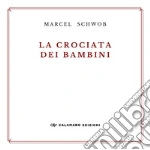 Schwob Marcel; Muschitiello N. (cur.)