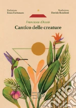 Francesco d'Assisi (san); Fortunato E. (cur.); Rondoni D. (cur.)