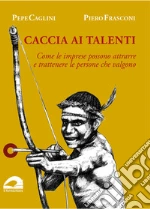 Caglini Pepe; Frasconi Piero