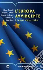 Capretti Eliana; Castaldi Roberto; De Chiara Antonio