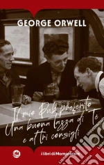 Orwell George; Bellavista M. (cur.); Ciampi P. (cur.)