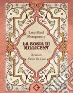 Montgomery Lucy Maud; De Luca E. (cur.)