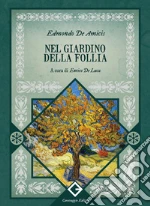 De Amicis Edmondo; De Luca E. (cur.)