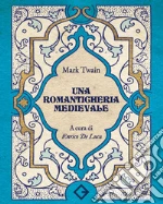 Twain Mark; De Luca E. (cur.)