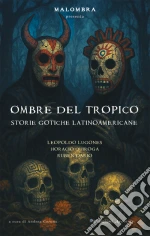 Lugones Leopoldo; Quiroga Horacio; Daro Rubn