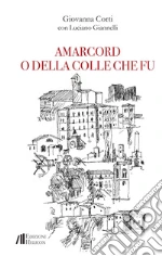 Corti Giovanna; Giannelli Luciano