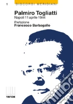 Togliatti Palmiro; Scala Tonino