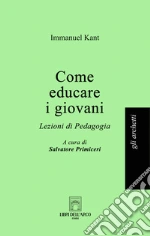 Kant Immanuel; Primiceri S. (cur.)