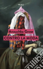 Grose Anouchka