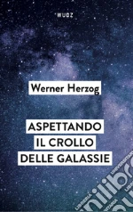 Herzog Werner; Ames E. (cur.)