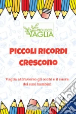 Donati A. (cur.); ProLoco Vaglia-Mugello (cur.)
