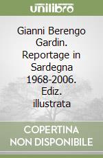 Berengo Gardin Gianni; Corrias P. (cur.); Chessa P. (cur.)