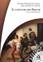 De Gondi Di Retz Jean-Franois Paul; Boraschi A. (cur.)
