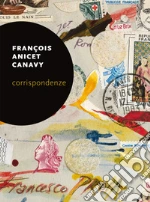 Canavy Franois Anicet; Proia F. (cur.)