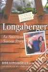 Longaberger Dave, Shook Robert L.