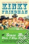 Friedman Kinky