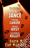 Jance Judith A., Lanier Virginia, West Chassie, Kelley Lee Charles