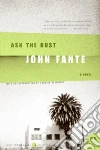 Fante John, Bukowski Charles (ILT)