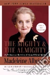 Albright Madeleine Korbel, Woodward Bill