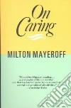 Mayeroff Milton
