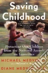 Medved Michael, Medved Diane