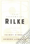Rilke Rainer Maria, Kinnell Galway, Liebmann Hannah