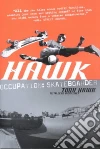 Hawk Tony, Mortimer Sean