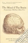Schwartz Jeffrey M. M.D., Begley Sharon