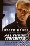 Hauer Rutger, Quinlan Patrick