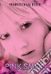 Block Francesca Lia