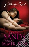 Sands Lynsay, Palmer Pamela, Rush Jaime