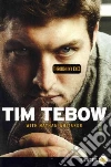 Tebow Tim, Whitaker Nathan