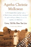 Mallowan Agatha Christie, Hawkes Jacquetta (INT)