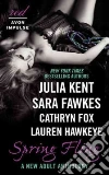 Kent Julia, Fawkes Sara, Fox Cathryn, Hawkeye Lauren
