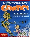 Gonick Larry, Wheelis Mark