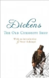 Dickens Charles, Ackroyd Peter (INT)
