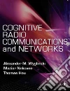 Wyglinski Alexander M. (EDT), Nekovee Maziar Ph.D. (EDT), Hou Y. Thomas Ph.D. (EDT)