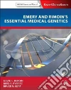 Rimoin David L. (EDT), Pyeritz Reed E. (EDT), Korf Bruce R. (EDT), Emery Alan E. H. (FRW)