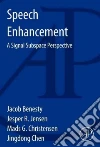 Benesty Jacob, Jensen Jesper, Christensen Mads Graesboll, Chen Jingdong
