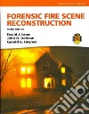 Icove David J. Ph.d. Pe, De Haan John D. Ph.D., Haynes Gerald a