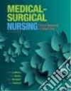 LeMone Priscilla R. N., Burke Karen M.  R. N., Bauldoff Gerene R.N. Ph.D., Gubrud Paula R.N.