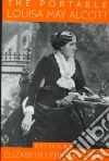Alcott Louisa May, Keyser Elizabeth Lennox