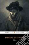 Spinoza Benedictus de