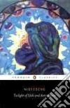 Grennell Dean A., Nietzsche Friedrich Wilhelm, Hollingdale R. J. (TRN)