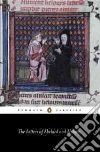 Abelard Peter, Radice Betty, Heloise, Clanchy M. T.