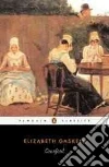 Gaskell Elizabeth Cleghorn, Ingham Patricia (EDT)