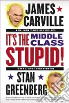 Carville James, Greenberg Stan