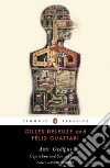 Deleuze Gilles, Guattari Felix, Foucault Michel (CON), Seem Mark (INT), Hurley Robert (TRN)